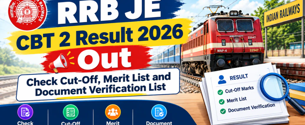 RRB JE CBT 2 Result 2026